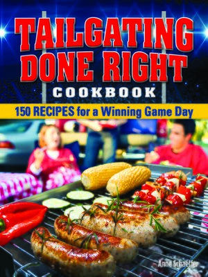Tailgating Done Right Cookbook - ebook